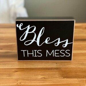 Bless this Mess home decoration block message sign black and white rustic decor